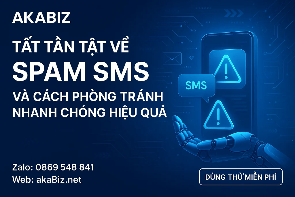 Tất tần tật về Spam SMS và cách phòng tránh nhanh chóng hiệu quả